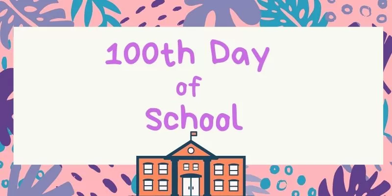 100th day of school